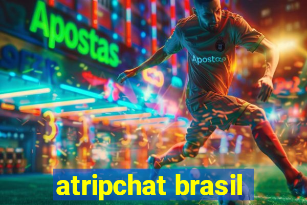 atripchat brasil